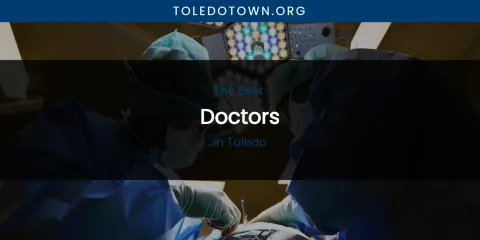 Toledo's Best Doctors