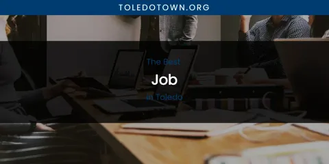 Toledo's Best Job