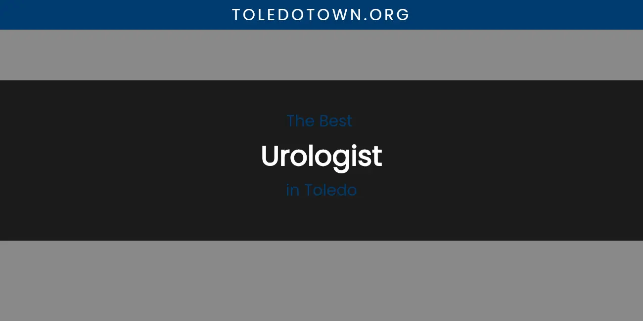 Toledo's Best Urologist featured